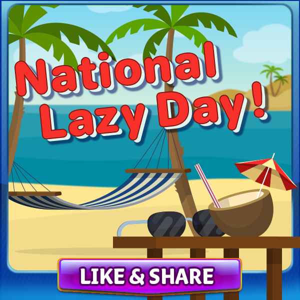 National Lazy Day