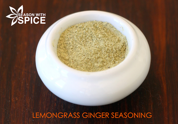 Lemongrass Ginger Seasoning by SeasonWithSpice.com