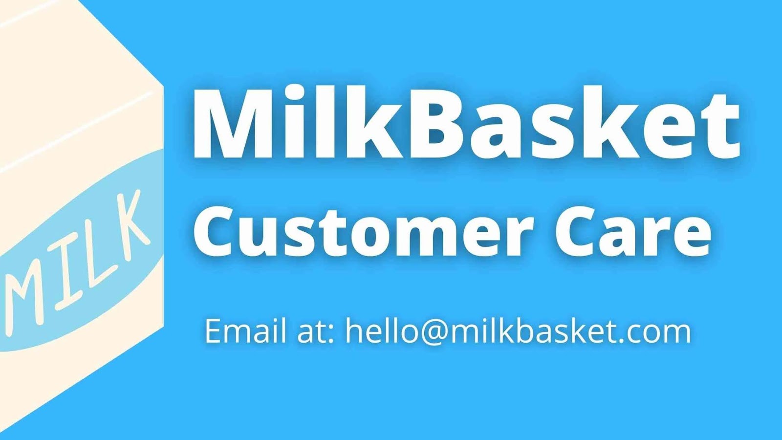Milkbasket Customer Care Email support, Contact Address (2021)