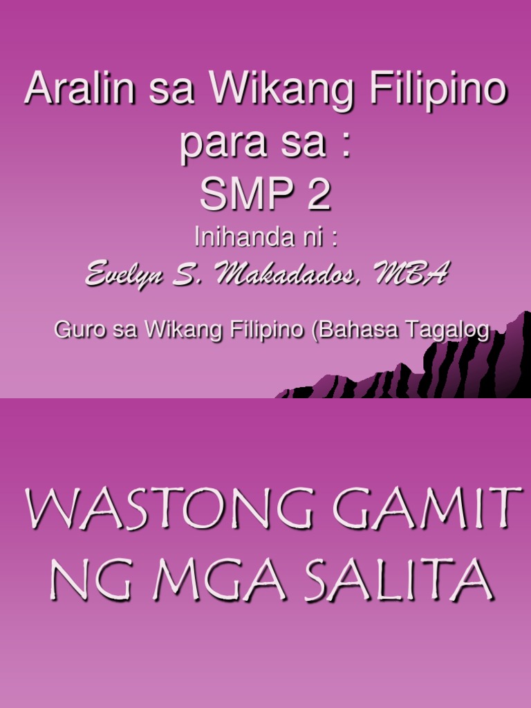 wastong gamit ng mga salita - philippin news collections