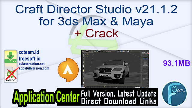 Craft Director Studio v21.1.2 for 3ds Max & Maya + Crack_ ZcTeam.id