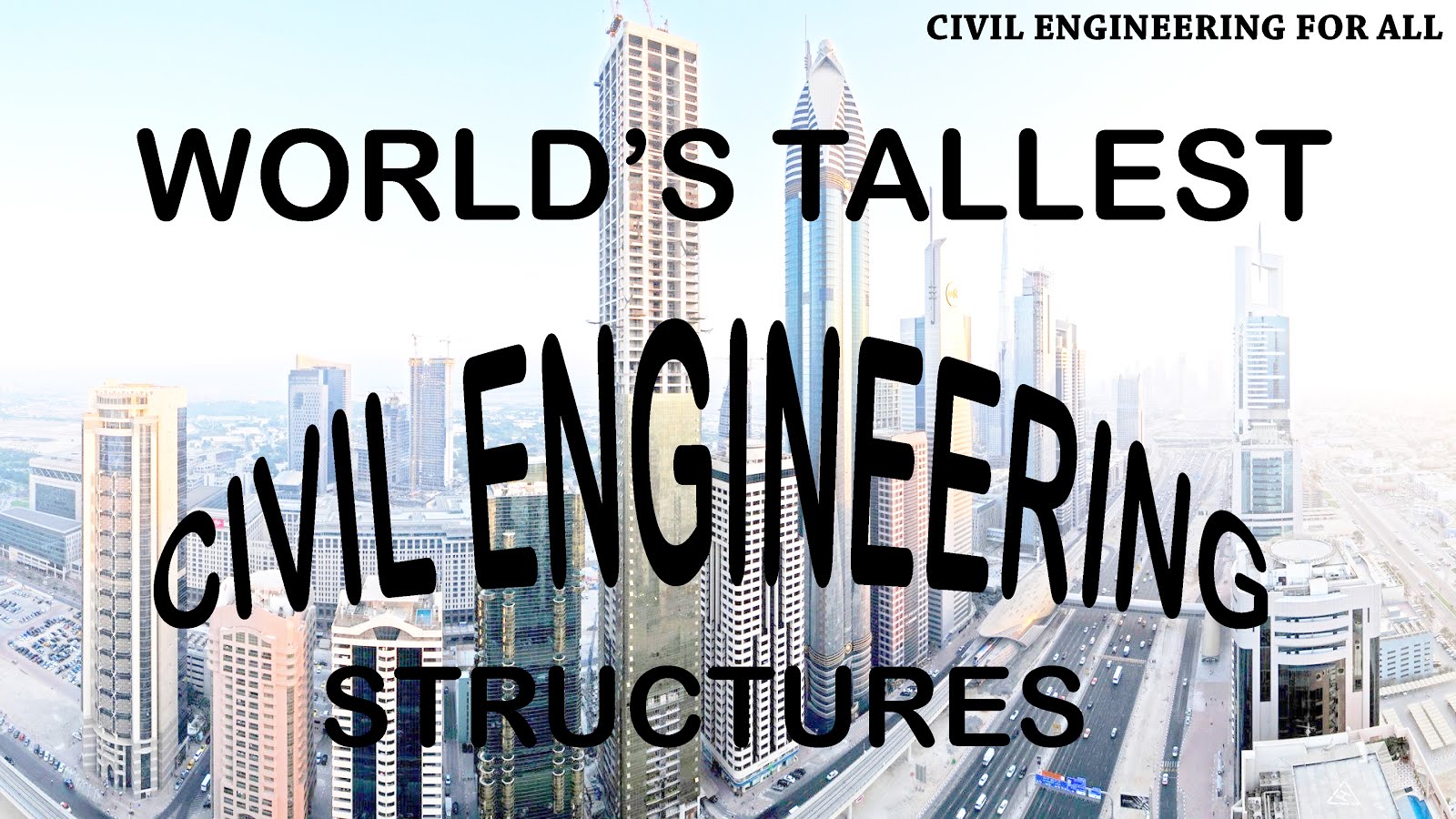 WORLD'S TALLEST STRUCTURES