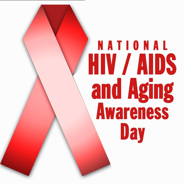 National HIVAIDS and Aging Awareness