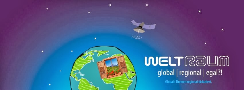 WeltRaum. global - regional - egal?!