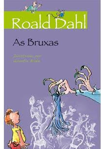 As bruxas do escritor   infanto juvenil  Road Dahl