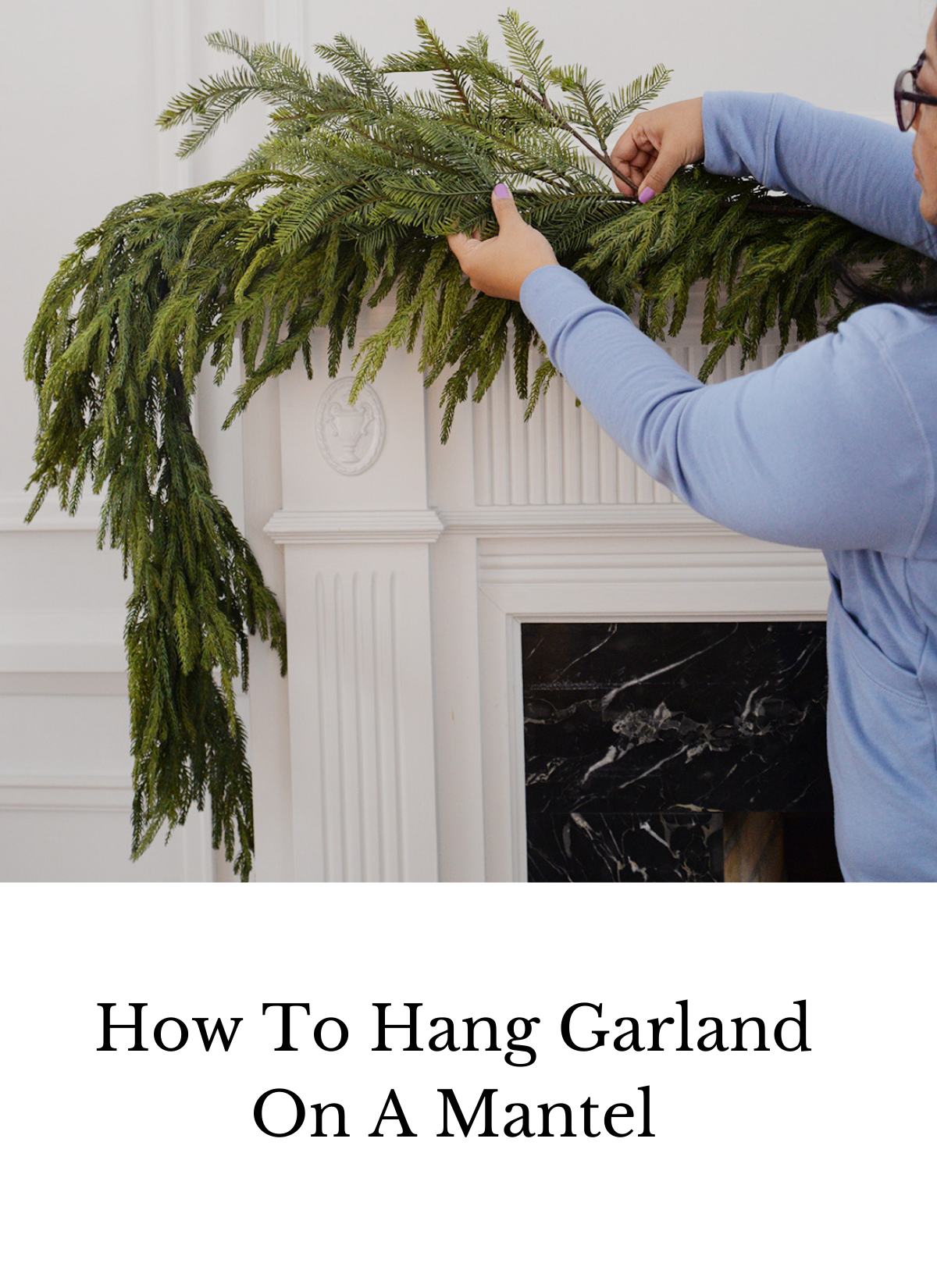 how to hang garland on a mantel, how to hang garland on a mantle