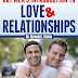 Gay Men's Introduction to Love and Relationships by Dr. Richard L Travis