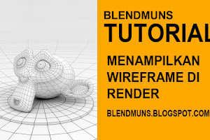 Menampilkan wireframe di render blender 3d cycles Menampilkan wireframe di render blender 3d cycles