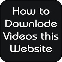 How to downlode Videos this Website