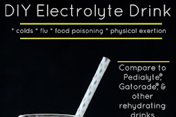 DIY Electrolyte Drink :: Natural rehydration for colds, flu, food poisoning, & physical exertion