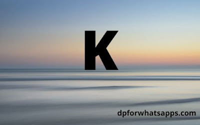 K name dp | K name wallpaper | K name photo | K name photos | K name pics