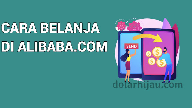 cara belanja di alibaba.com