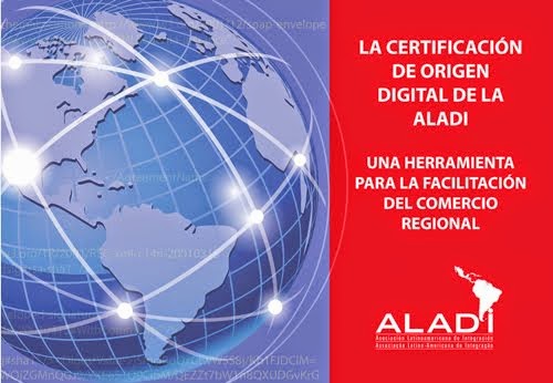 LA CERTIFICACION DE ORIGEN DIGITAL DE LA ALADI