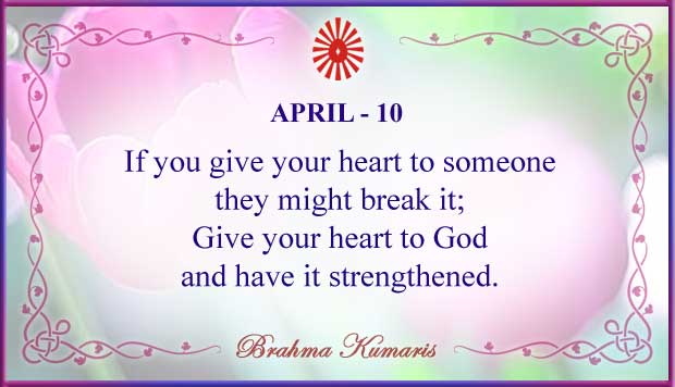 April 10 Thought For The Day April 10