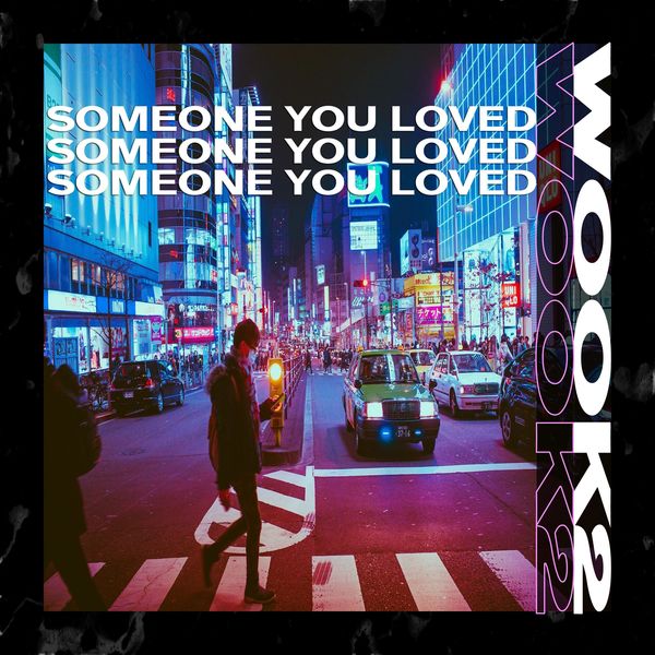J.Fla – Someone You Loved (WOOK2 Remix) – Single