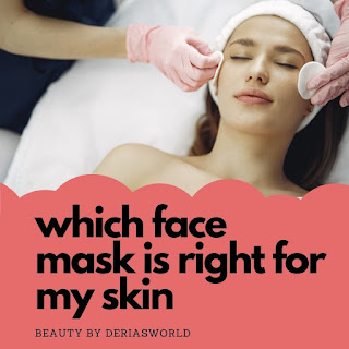 Which Face Mask Is Right For My Skin?