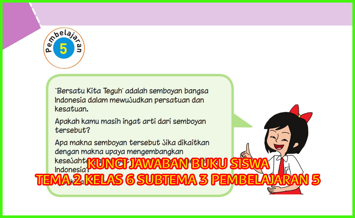 Kunci Jawaban Buku Siswa Kelas 6 Tema 2 Halaman 132 Sanjayaops