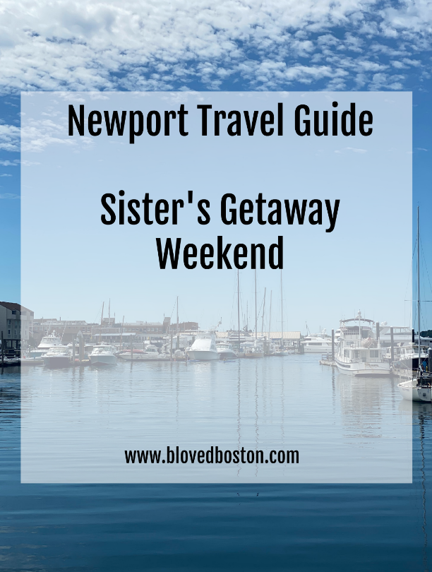 Sister's Getaway | Newport Travel Guide
