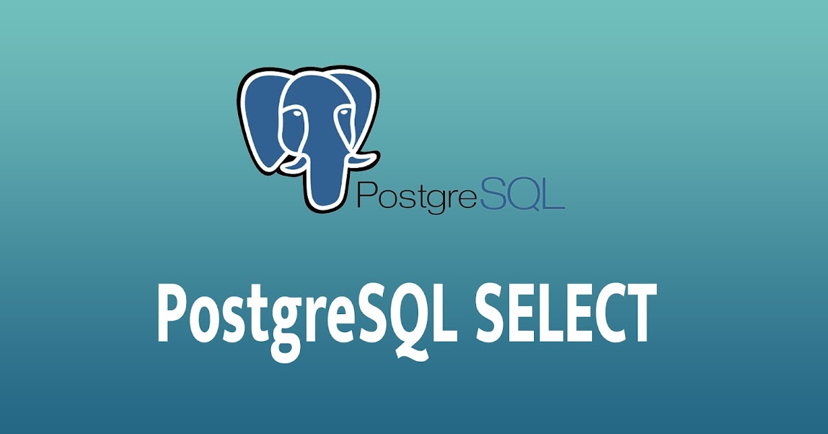 PostgreSQL SELECT