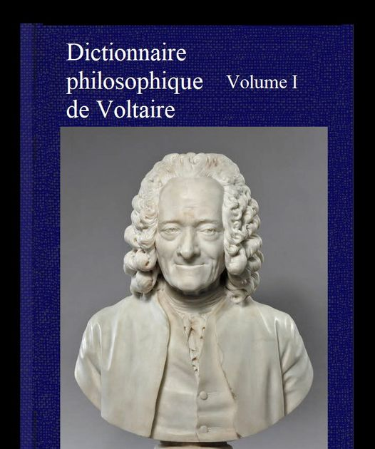 Castonguay Philosophie Dictionnaire philosophique de Voltaire I
