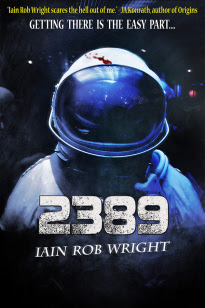 http://www.amazon.com/2389-Horror-Iain-Rob-Wright-ebook/dp/B00UC6LJP2/ref=la_B0052WR48C_1_7?s=books&ie=UTF8&qid=1438394961&sr=1-7