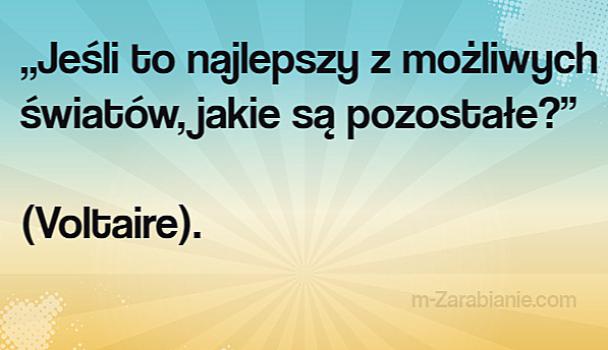 Cytaty o optymizmie, nadziei, szczęściu,  pozytywne myślenie, motywacja.