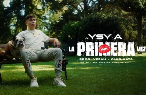La Primera Vez | YSY A Lyrics