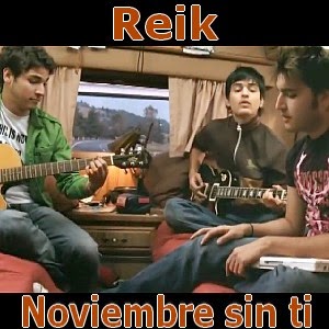 Reik – Noviembre sin ti