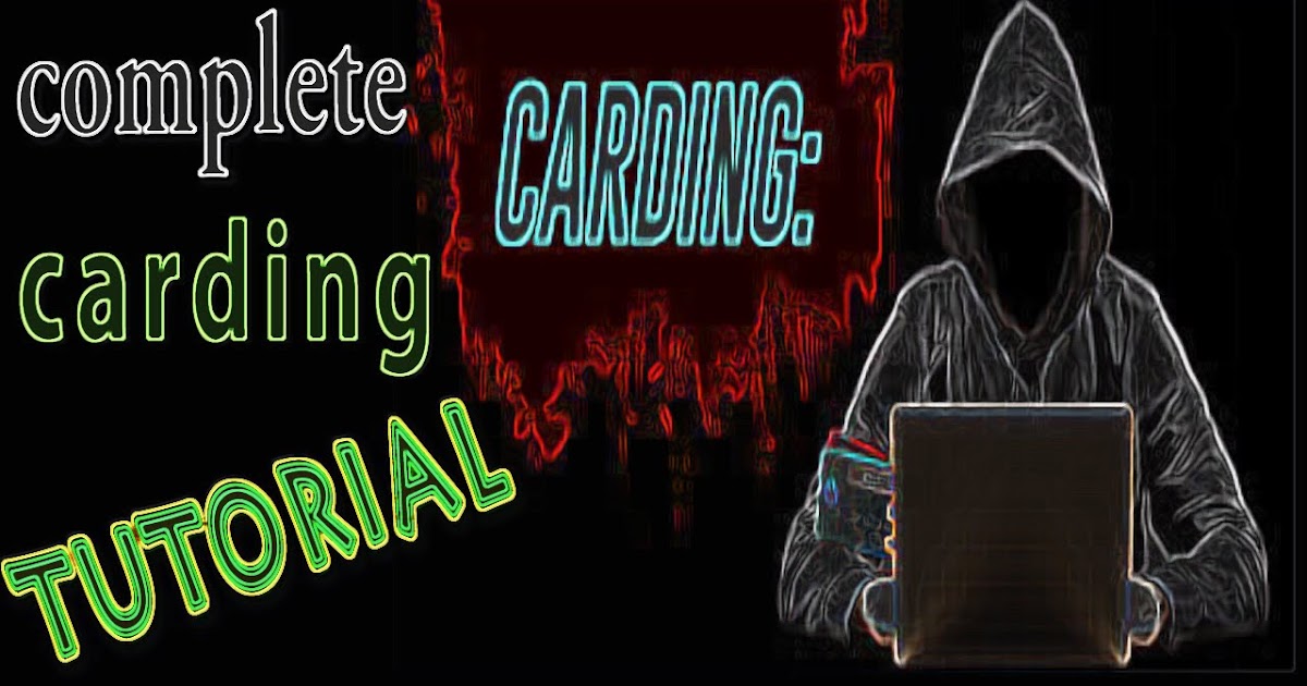 CARDING TUTORIAL KpoyagaHack Best Blog To Learn