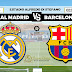 Prediksi Bola Real Madrid  vs Barcelona 11 April 2021