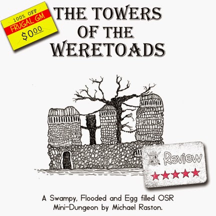 Frugal GM Review: The Towers of the Weretoads