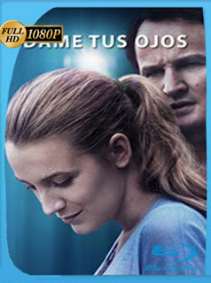 Dame Tus Ojos (2016) HD [1080p] Latino [GoogleDrive] SXGO