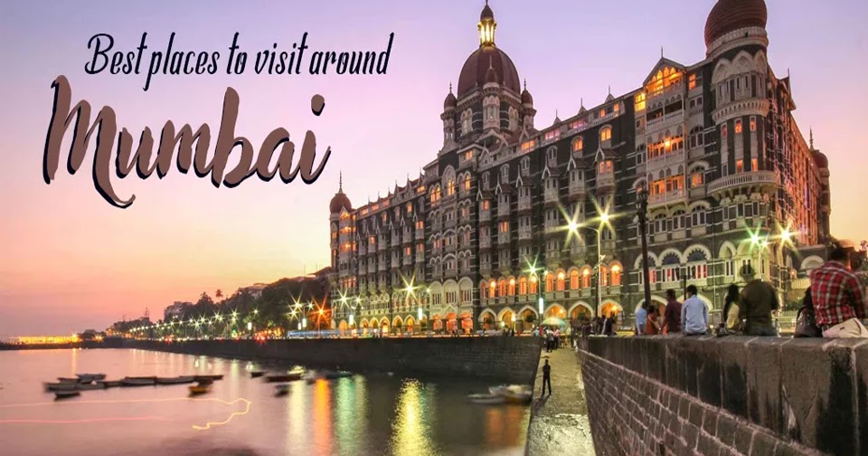 Infosomes: Best Places To Visit In Mumbai