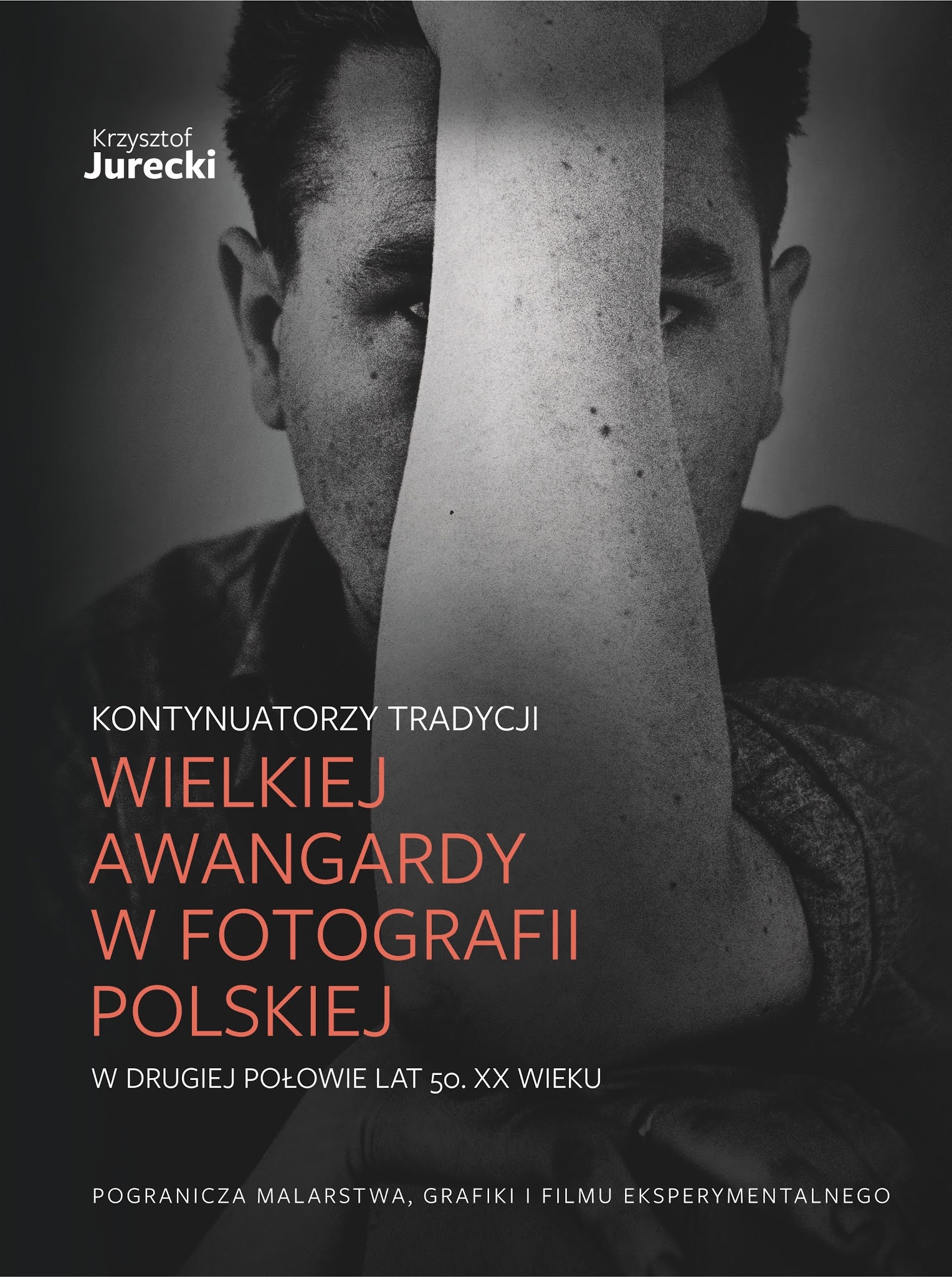 Książka "Kontynuatorzy tradycji Wielkiej Awangardy w fotografii polskiej w drugiej połowie lat pięćdziesiątych XX wieku" (Muzeum w Gliwicach, 2020)