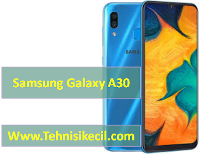 Cara Flashing Samsung Galaxy A30 (SM-A305F XID) Dengan Mudah Firmware Free No password Cara Flashing Samsung Galaxy A30 (SM-A305F XID) Dengan Mudah Firmware Free No password