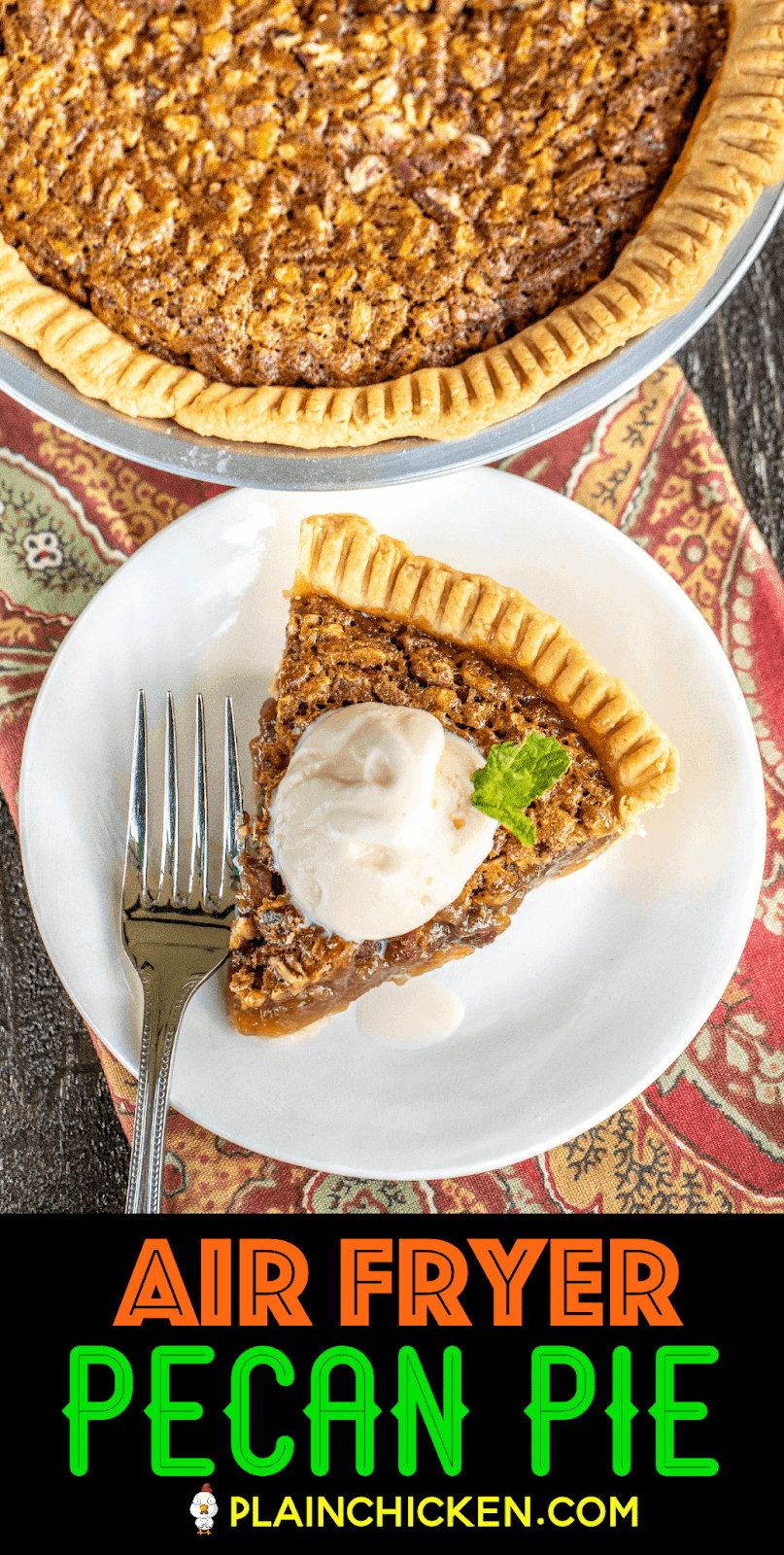 Air Fryer Pecan Pie Plain Chicken®
