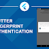 Fingerprint authentication in flutter