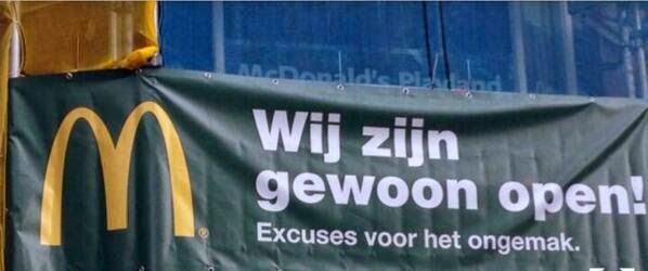 Slechte Slogans: Wij zijn gewoon open! Excuses voor het ongemak.