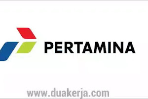 Lowongan Kerja Pertamina Terbaru