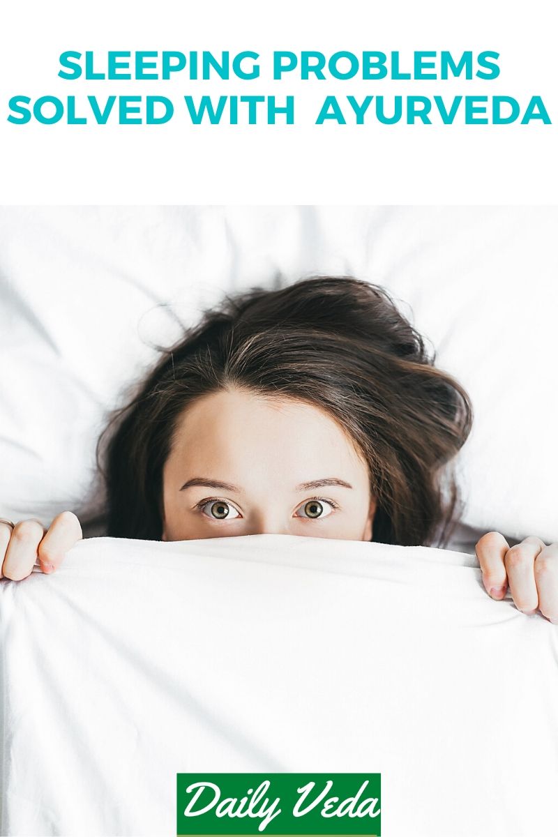 Solve your Sleeping Problems Yourself with Ayurveda