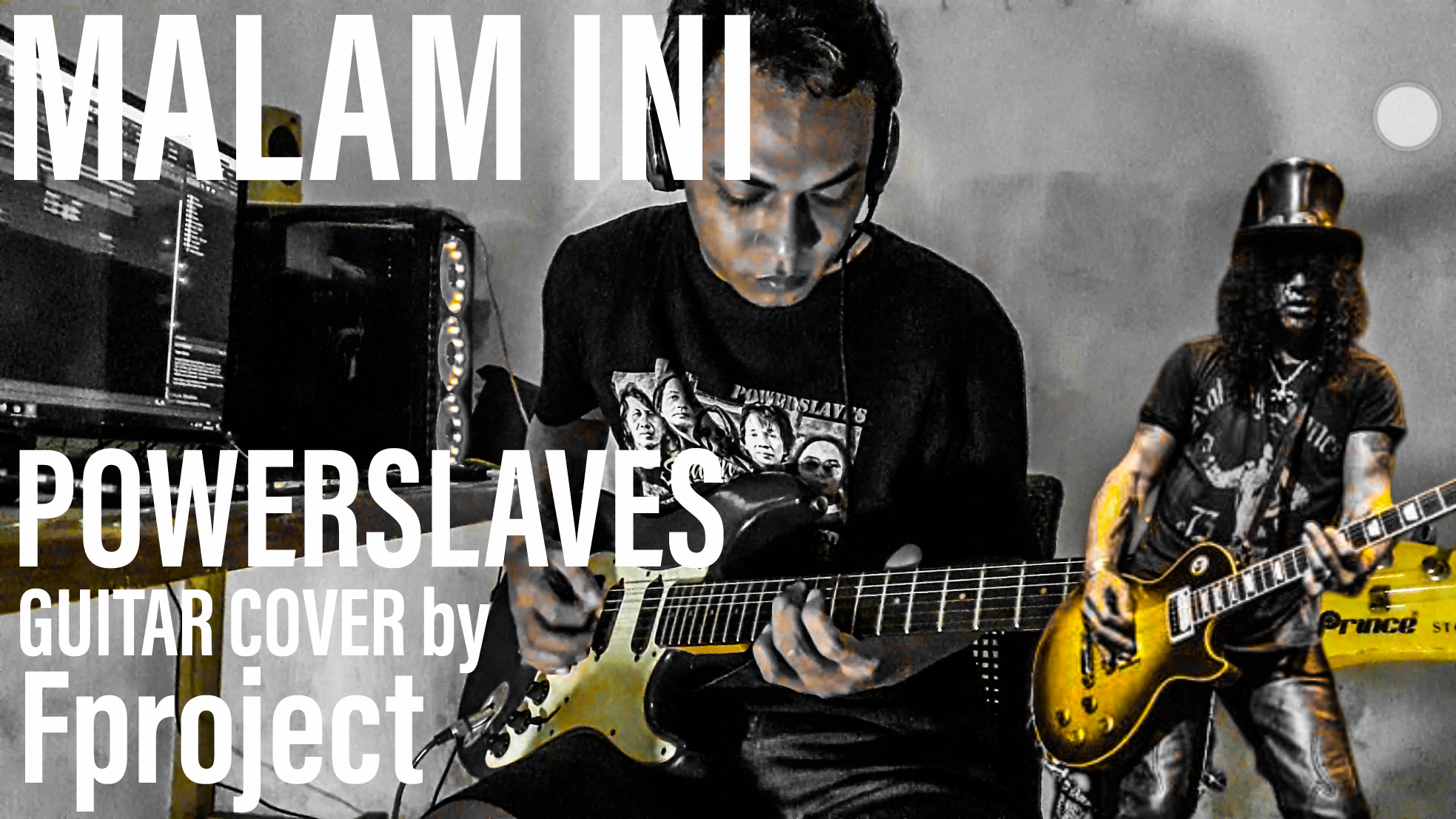 Malam Ini Powerslaves Guitar Cover by Fproject