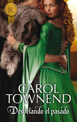 Carol Townend - Desvelando El Pasado