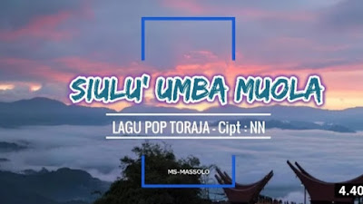 Lirik lagu Toraja Siulu' Umba Muola