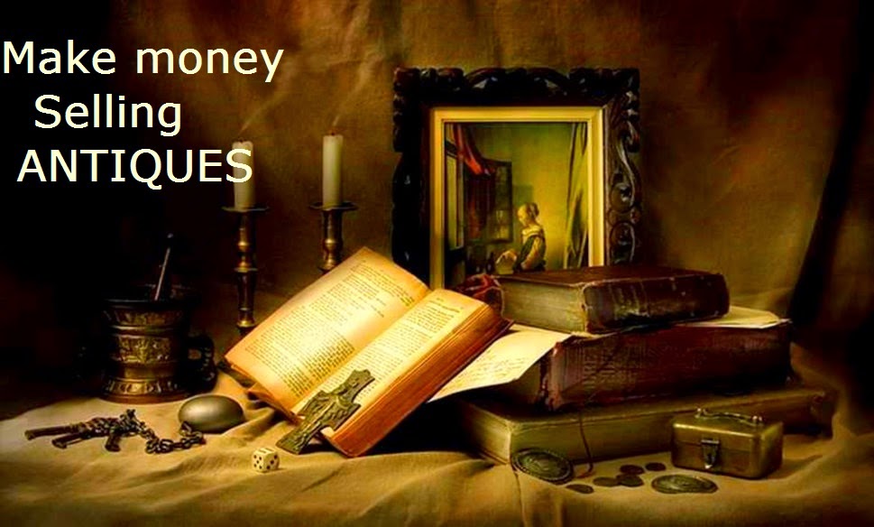 How to Make Money on Make money online by selling Antiques