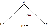 triangle ABC of base 12 cm and height 6 cm