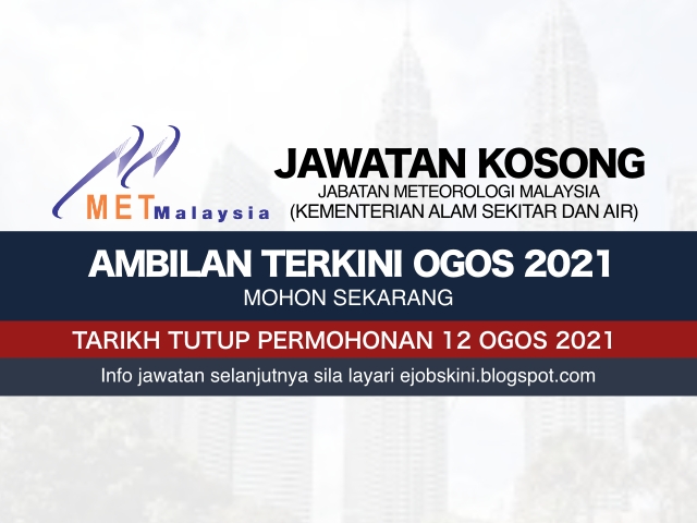 Jawatan Kosong Jabatan Meteorologi Malaysia Ogos 2021