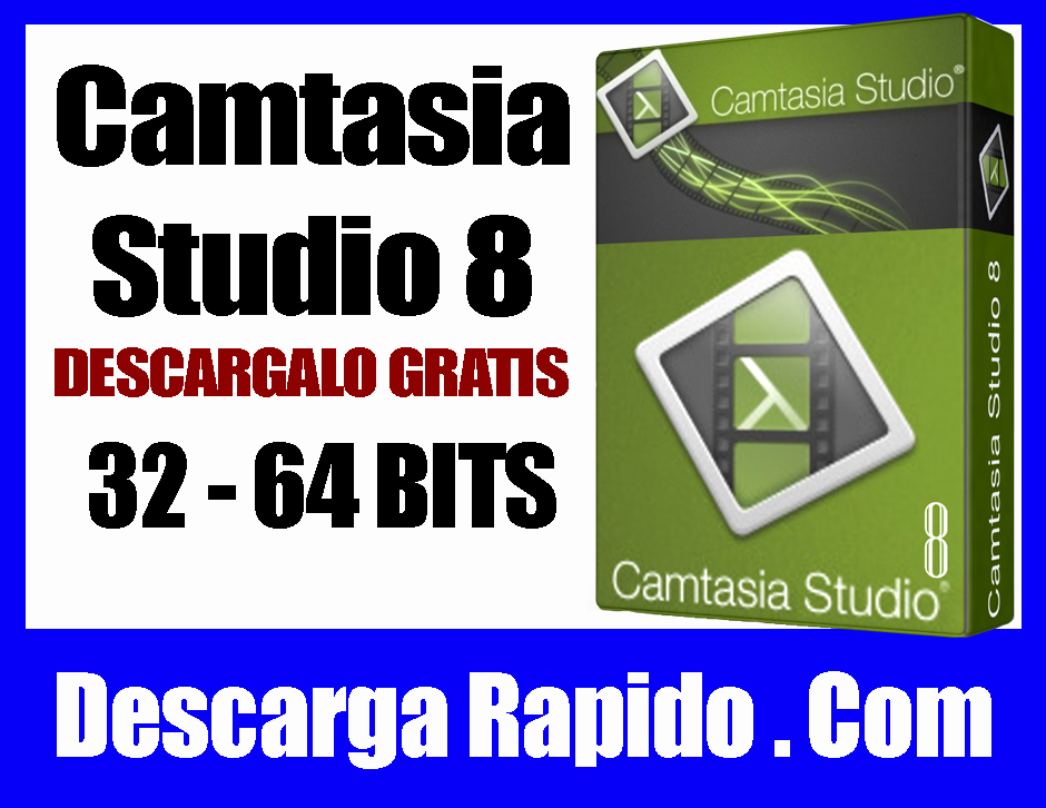 descargar camtasia studio 8 full descargar camtasia studio 8 full