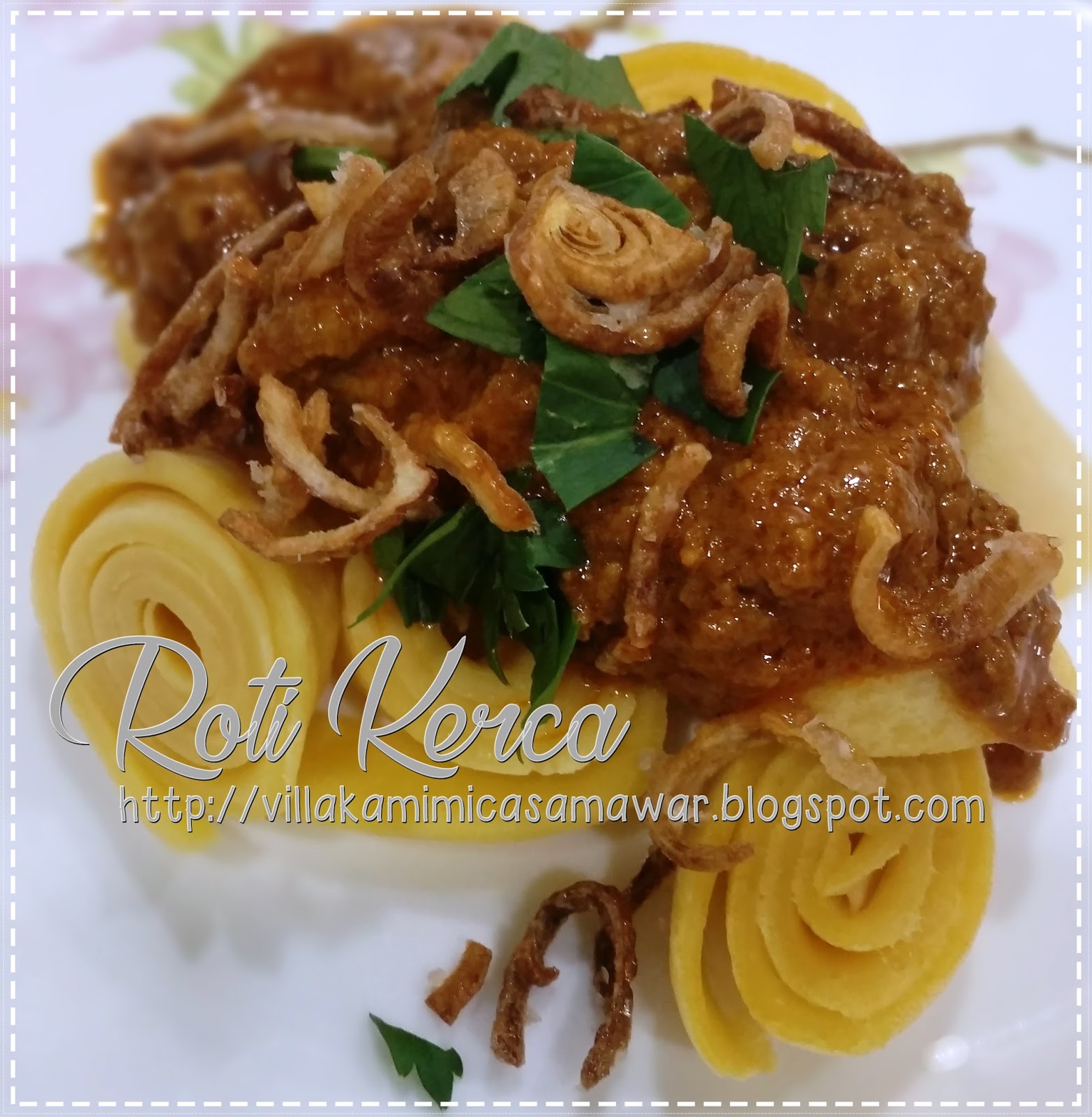 Villakamimicasamawar Roti Kerca