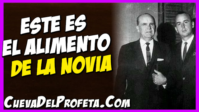 Este es el Alimento de la Novia - Citas William Marrion Branham Mensajes