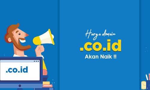 Kenaikan Harga Domain .co.id Kenaikan Harga Domain .co.id